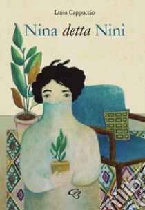 Nina detta Ninì libro di Cappuccio Luisa