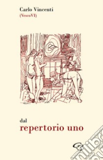 Dal repertorio uno libro di Vincenti Carlo