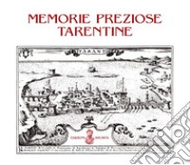 Memorie preziose tarentine libro di Cofano R. (cur.)