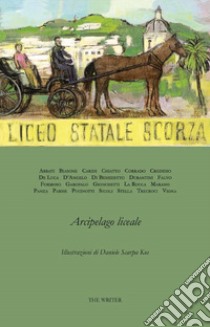 Arcipelago liceale libro di D'Angelo E. (cur.)