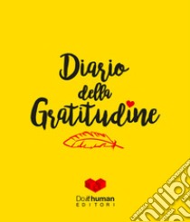 Diario della gratitudine libro