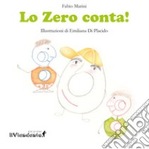 Lo Zero conta libro di Marini Fabio