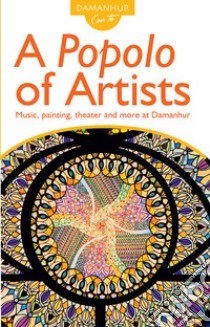 A popolo of artists. Music, painting, theater and more at Damanhur. Ediz. inglese e italiana libro di Fernanda Calati; Mirella Crapanzano; Palombo Silvio