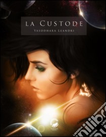 La custode libro di Leandri Yasodhara