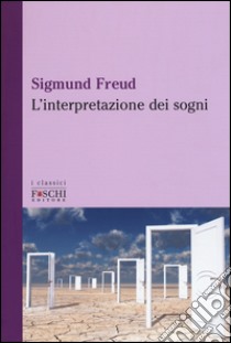 L'interpretazione dei sogni libro di Freud Sigmund