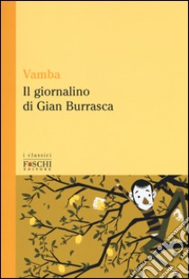 Il giornalino di Gian Burrasca libro di Vamba