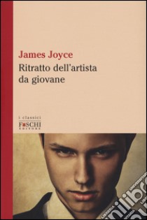 Ritratto dell'artista da giovane libro di Joyce James; Marani M. (cur.)