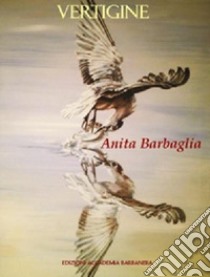 Vertigine libro di Barbaglia Anita