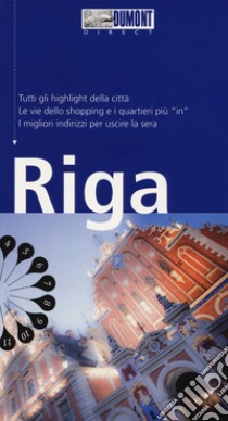 Riga. Con Carta geografica ripiegata libro di Könnecke Jochen