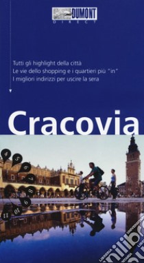 Cracovia. Con mappa libro di Schulze Dieter