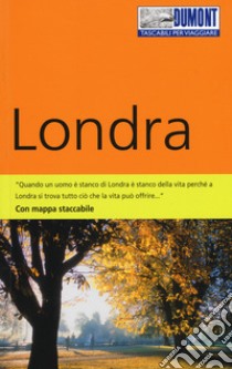 Londra. Con Carta geografica ripiegata libro di Kossow Annette