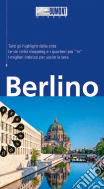 Berlino. Con Carta geografica ripiegata libro di Miethig Martina; Giebel Wieland