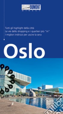 Oslo. Con Carta geografica ripiegata libro di Banck Marie Helen