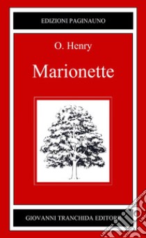 Marionette libro di O. Henry