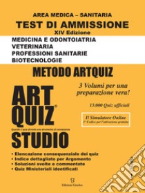 Artquiz studio. Test di ammissione a: medicina, odontoiatria, veterinaria, professioni sanitarie, biotecnoloolge. Area medica-sanitaria. Ediz. per la scuola libro di Giurleo A. (cur.)