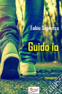 Guido io libro di Sapienza Fabio