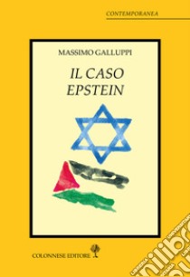 Il caso Epstein libro di Galluppi Massimo