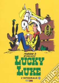 Lucky Luke. L'integrale. Vol. 3 libro di Morris; Goscinny René