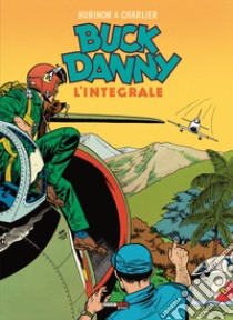 Buck Danny. L'integrale (1960-1962) libro di Charlier Jean Michel; Hubinon Victor