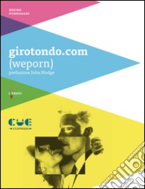 girotondo.com (wePorn) libro di Fornasari Bruno