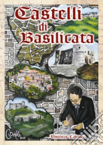 Castelli di Basilicata libro di Labanca Vincenzo