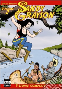 Sandy Grayson. Vol. 2 libro di Zanoletti Enrico