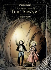 Le avventure di Tom Sawyer di Mark Twain libro di Nizzi Claudio