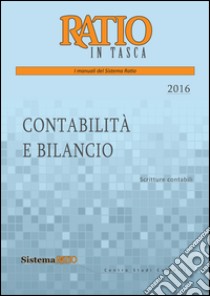 Contabilità e bilancio 2016 libro