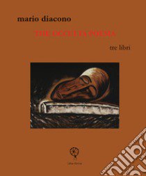 The occulta poesia libro di Diacono Mario