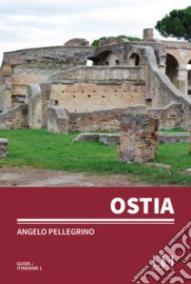 Ostia libro di Pellegrino Angelo