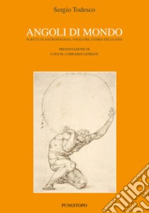 Angoli di mondo libro di Todesco Sergio