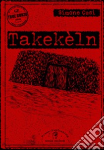 Takekèln libro di Casi Simone