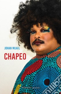 Chapeo libro di Johan Mijail