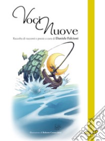 Voci nuove. Vol. 5 libro di Falcioni D. (cur.)