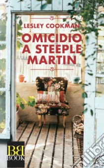 Omicidio a Steeple Martin libro di Cookman Lesley