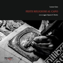 Feste religiose al capo libro di Gatto Lorenzo