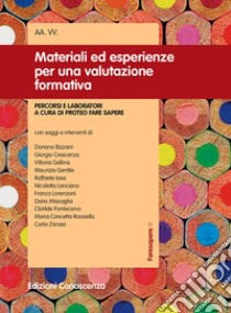 Materiali ed esperienze per una valutazione libro di Missaglia Dario