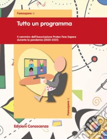 Tutto un programma libro di Missaglia Dario