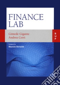 Finance lab libro di Gigante Gimede; Cerri Andrea