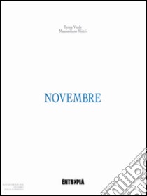 Novembre libro di Mistri Massimiliano; Verde Teresa