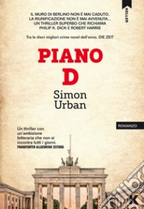 Piano D libro di Urban Simon