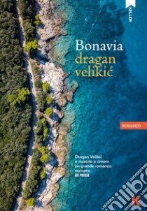 Bonavia libro di Velikic Dragan