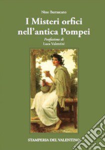 I misteri orfici nell'antica Pompei libro di Burrascano Nino