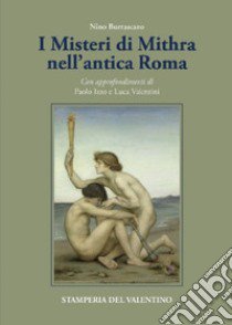 I misteri di Mithra nell'antica Roma libro di Burrascano Nino