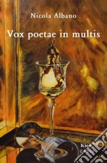 Vox poetae in multis libro di Albano Nicola