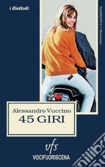 45 giri libro di Vuccino Alessandro