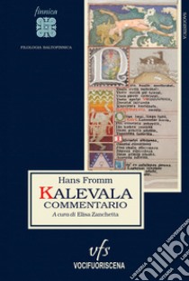 Kalevala, commentario libro di Fromm Hans