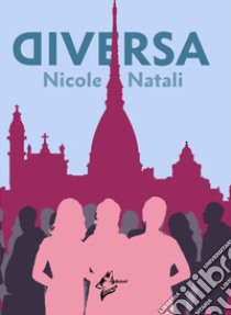 Diversa libro di Natali Nicole