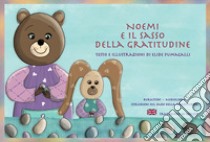 Noemi e il sasso della gratitudine. Schede per Kamishibai. Ediz. italiana e inglese. Con audiolibro  di Fumagalli Elide