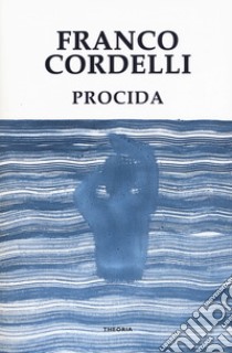 Procida libro di Cordelli Franco